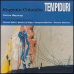 Tempiduri - CD Audio di Eugenio Colombo
