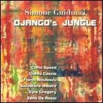 Django's Jungle - CD Audio di Gianni Coscia,Simone Guiducci,Chris Speed