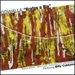 Kratos E Bia - CD Audio di Odwalla