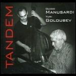 Tandem - CD Audio di Guido Manusardi,Yuri Goloubev