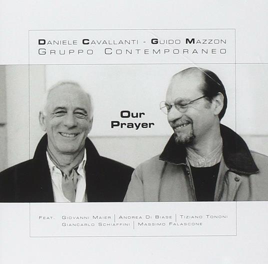 Our Prayer - CD Audio di Guido Mazzon,Daniele Cavallanti