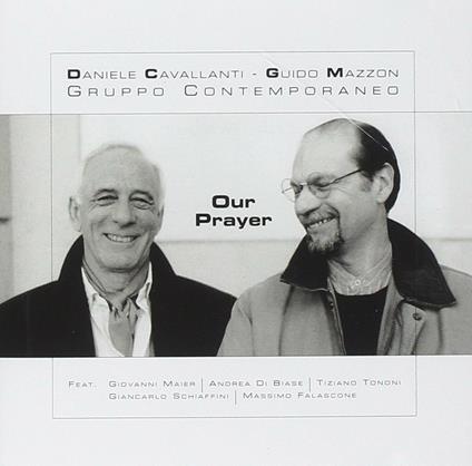 Our Prayer - CD Audio di Guido Mazzon,Daniele Cavallanti