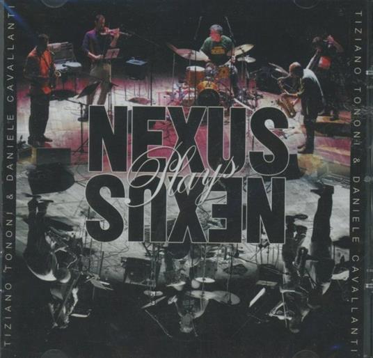 Plays Nexus - CD Audio di Nexus