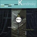 Kandinsky (feat. Maurizio Brunod) - CD Audio di Massimo Barbiero,Marcella Carboni
