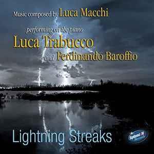 Lightning Streaks - CD Audio di Ferdinando Baroffio,Luca Trabucco