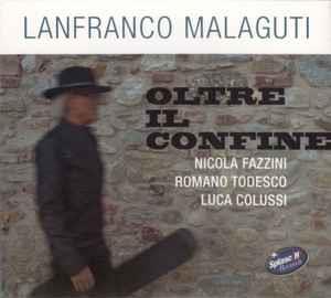 Oltre il confine - CD Audio di Lanfranco Malaguti