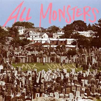 All Monsters - CD Audio di MX Lonely