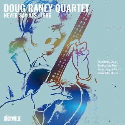 Never Say Yes - 1986 - CD Audio di Doug Raney