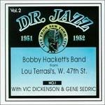 Dr.jazz vol.2 - CD Audio di Bobby Hackett