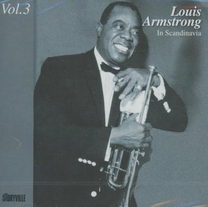 In Scandinavia vol.3 - CD Audio di Louis Armstrong