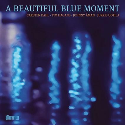 A Beautiful Blue Moment - CD Audio di Carsten Dahl