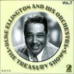 Treasury Shows 7 - CD Audio di Duke Ellington