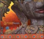 Shivaboom - CD Audio di Eccodek