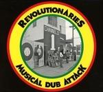Musical Dub Attack - CD Audio di Revolutionaries