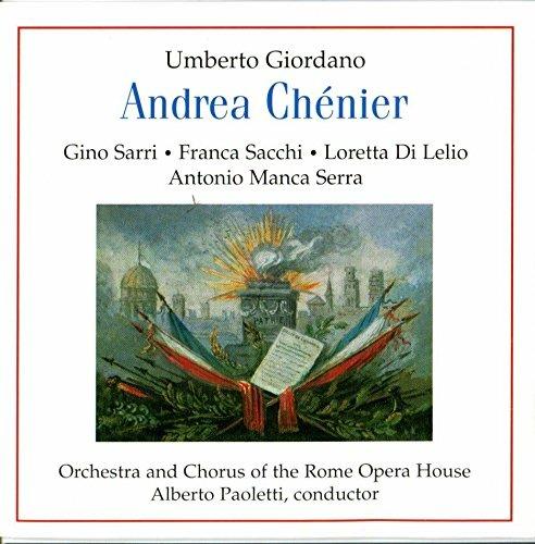 Andrea Chenier - CD Audio di Umberto Giordano