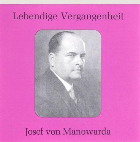 Josef von Manowarda I - CD Audio di Charles Gounod