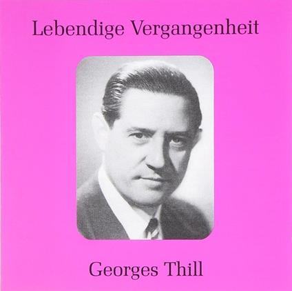 Lebendige Vergangenheit - CD Audio di Georges Thill
