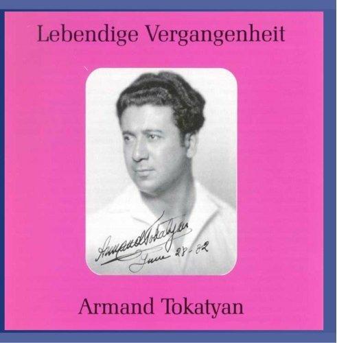 Armand Tokatyan - CD Audio di Charles Gounod