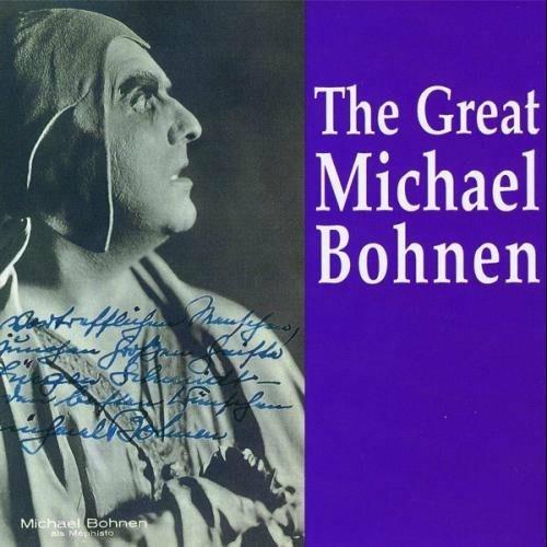 The great Michael Bohnen - CD Audio di Charles Gounod