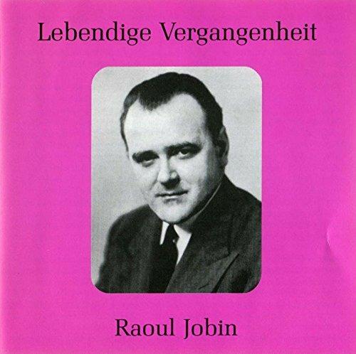 Historic Recordings-1946-48 - CD Audio di Raoul Jobin