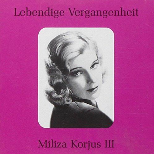 Miliza Korjus III (1909-1980) - CD Audio di Johann Strauss