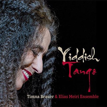 Yiddish Tango - CD Audio di Timna Brauer