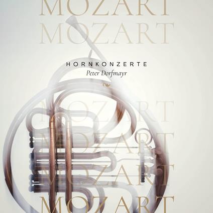 Hornkonzerte - CD Audio di Wolfgang Amadeus Mozart