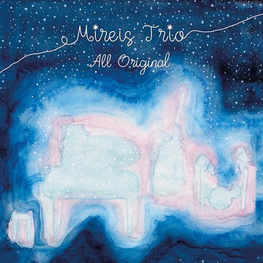 Mireis Trio - All Original - CD Audio