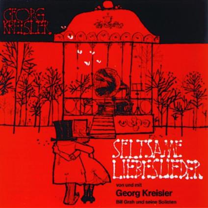 Georg Kreisler - Seltsame Liebeslieder - CD Audio