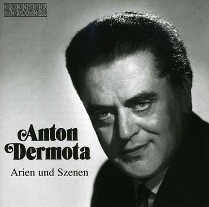 Anton Dermota In Seltenen Aufnahmen - CD Audio di Anton Dermota
