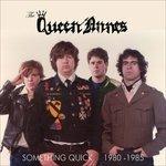 Something Quick 1980-1985 - CD Audio di Queen Annes