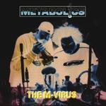The M-Virus
