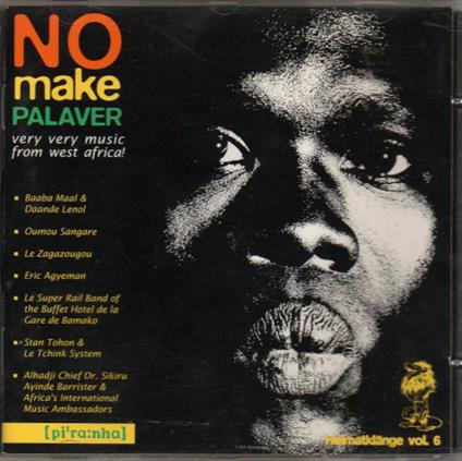 No Make Palaver - CD Audio