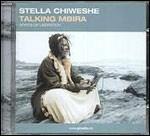 Talking Mbira - CD Audio di Stella Chiweshe