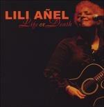 Life or Death - CD Audio di Lili Anel