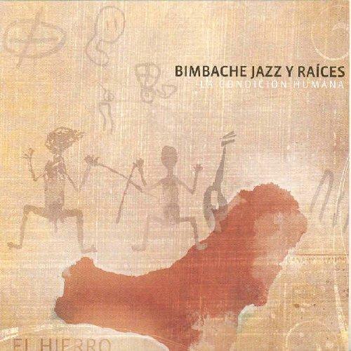 Bimbache Jazz Y Raices - CD Audio