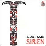 Siren - Vinile LP di Zion Train
