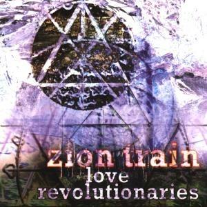 Love Revolutionaires - CD Audio di Zion Train