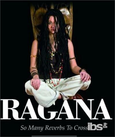 Many Reverbs to Cross - CD Audio di Ragana