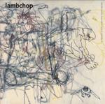 Lambchop - What Another Man Spills