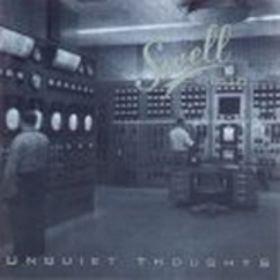 Unquiet Thoughts - CD Audio di Swell Prod.