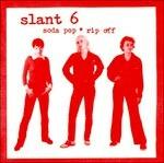 Soda Pop Rip Off - Vinile LP di Slant 6