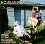 Dance of the Headless - CD Audio di No Means No