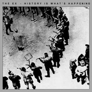History Is What's Happening - Vinile LP di Ex