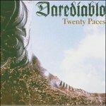 Twenty Paces - CD Audio di Darediablo