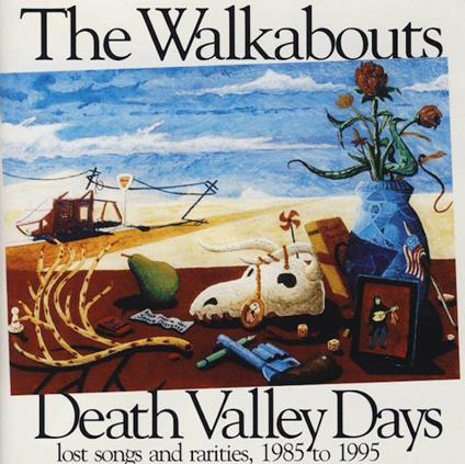 Death Valley Days - CD Audio di Walkabouts