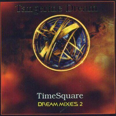 TimeSquare - Dream Mixes II - CD Audio di Tangerine Dream