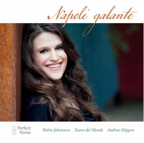 Napoli Galante - CD Audio di Robin Johannsen