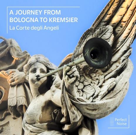 A Journey From Bologna To Kremsier - CD Audio di La Corte Degli Angeli