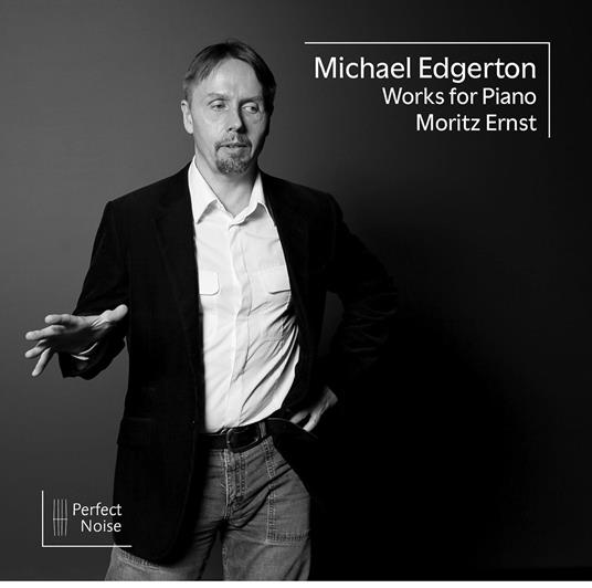Works For Piano - CD Audio di Moritz Ernst,Michael Edgerton